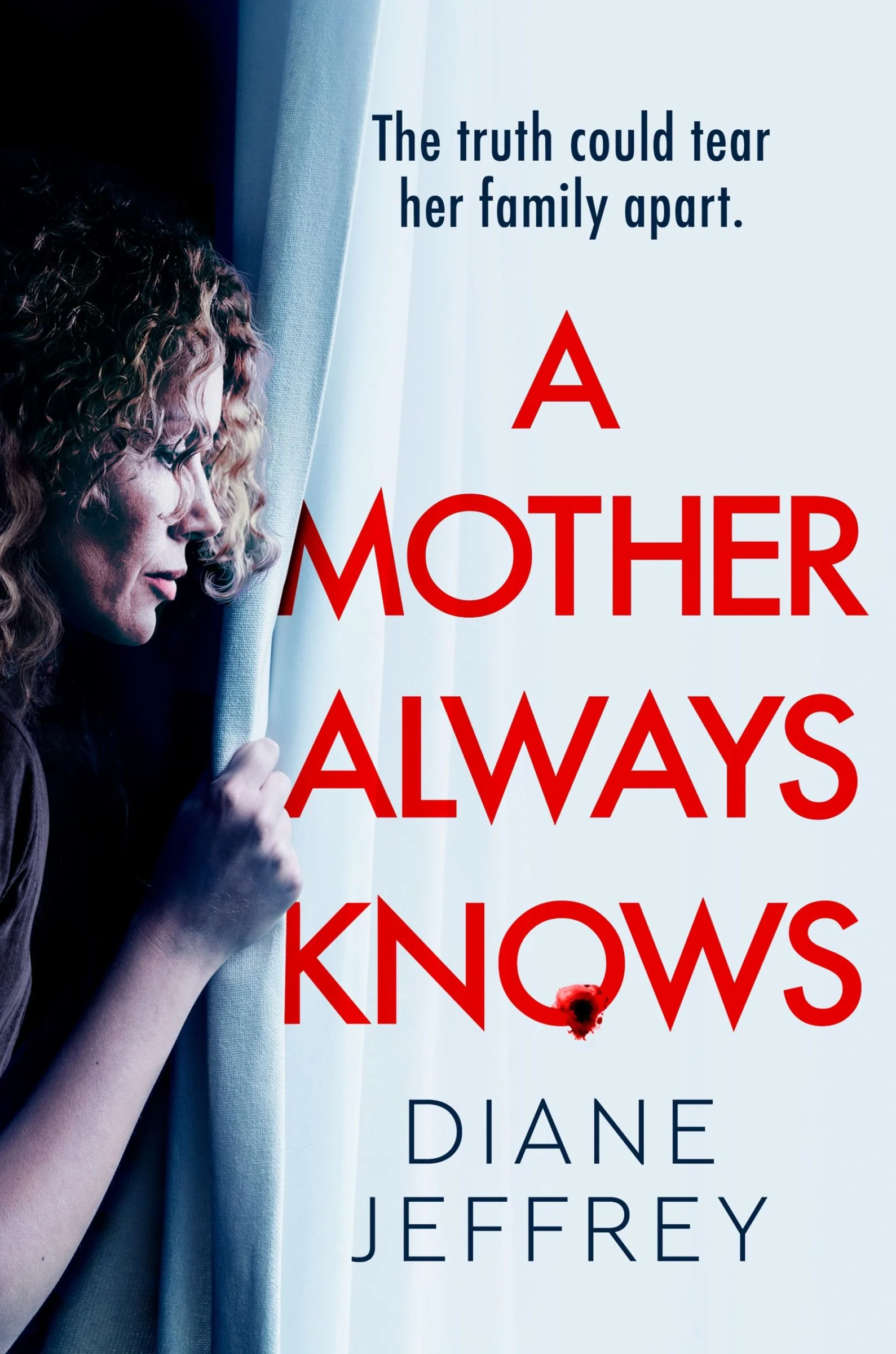 A Mother Always Knows