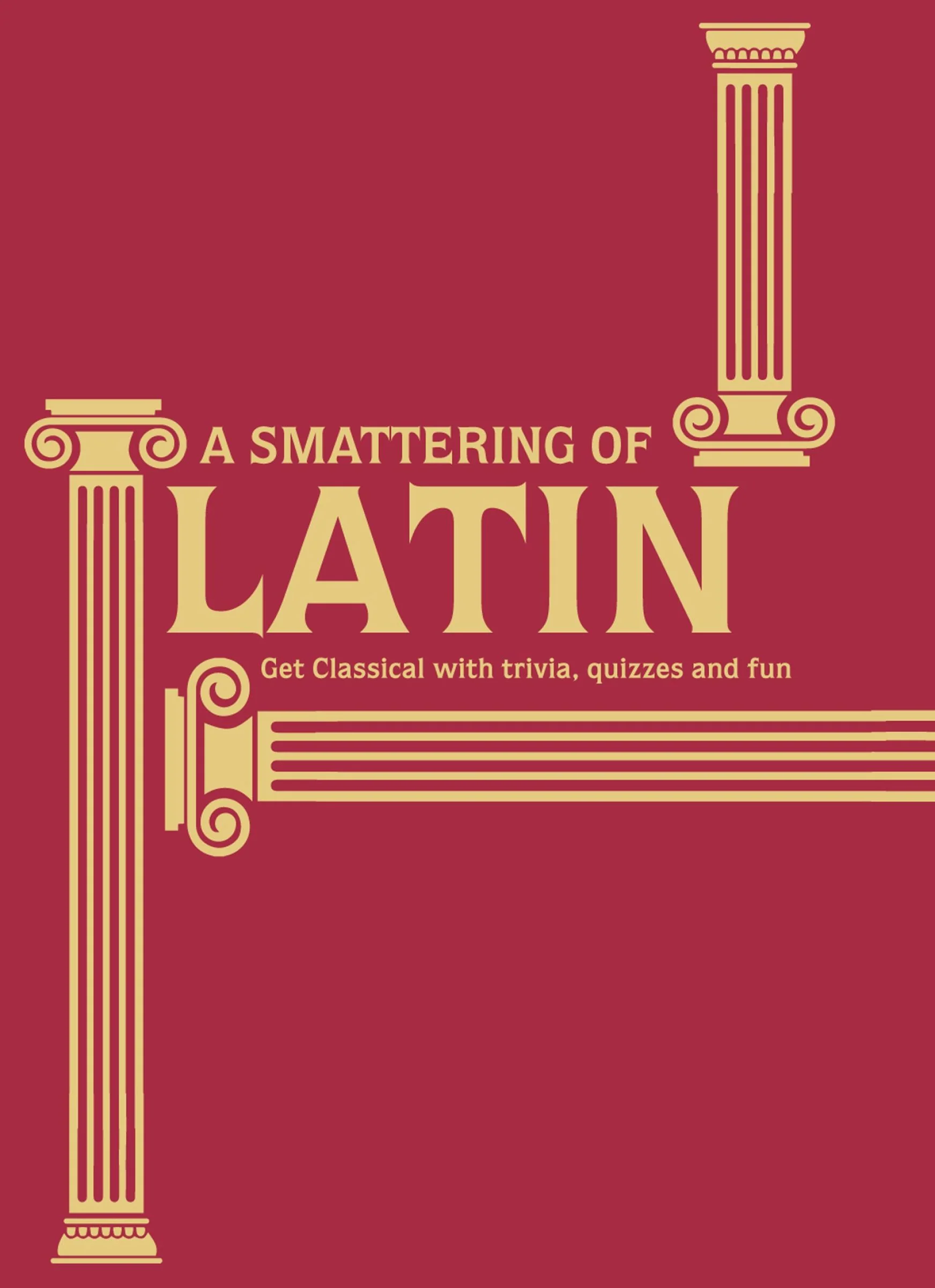 A Smattering of Latin: Get classical with trivia, quizzes and fun - Image 2