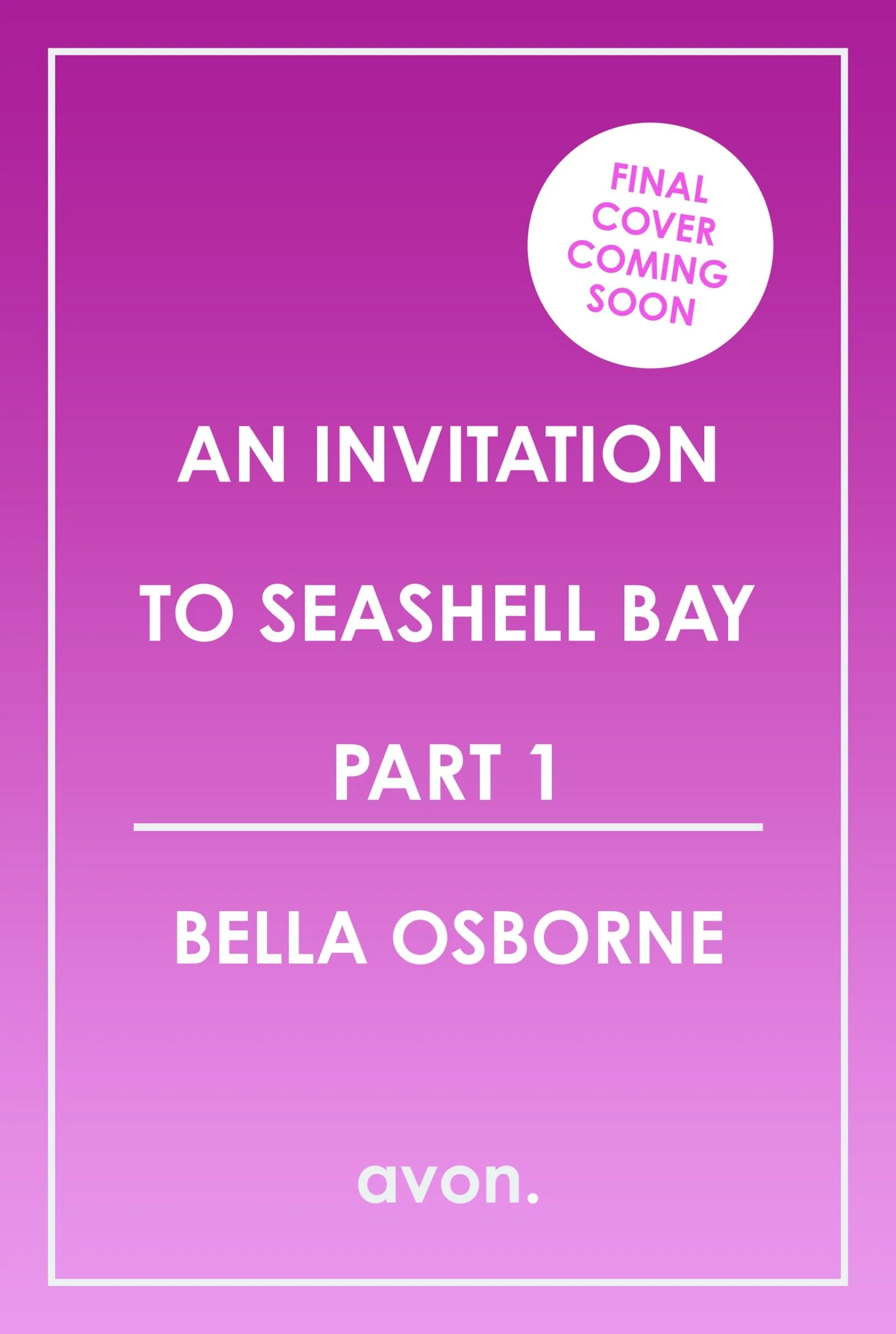 An Invitation to Seashell Bay: Part 1 - Image 2