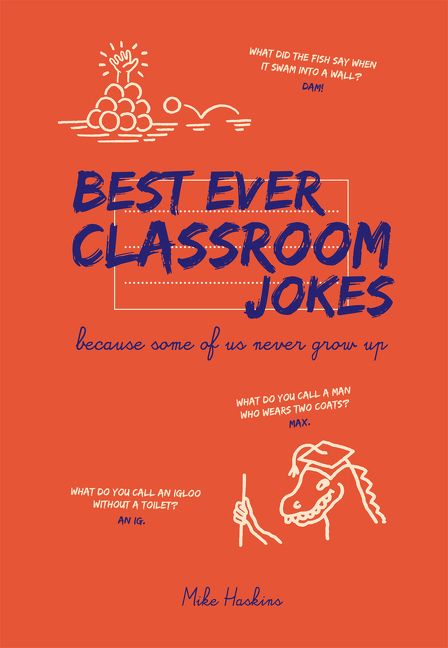 Best Ever Classroom Jokes: Because some of us never grow up - Image 2