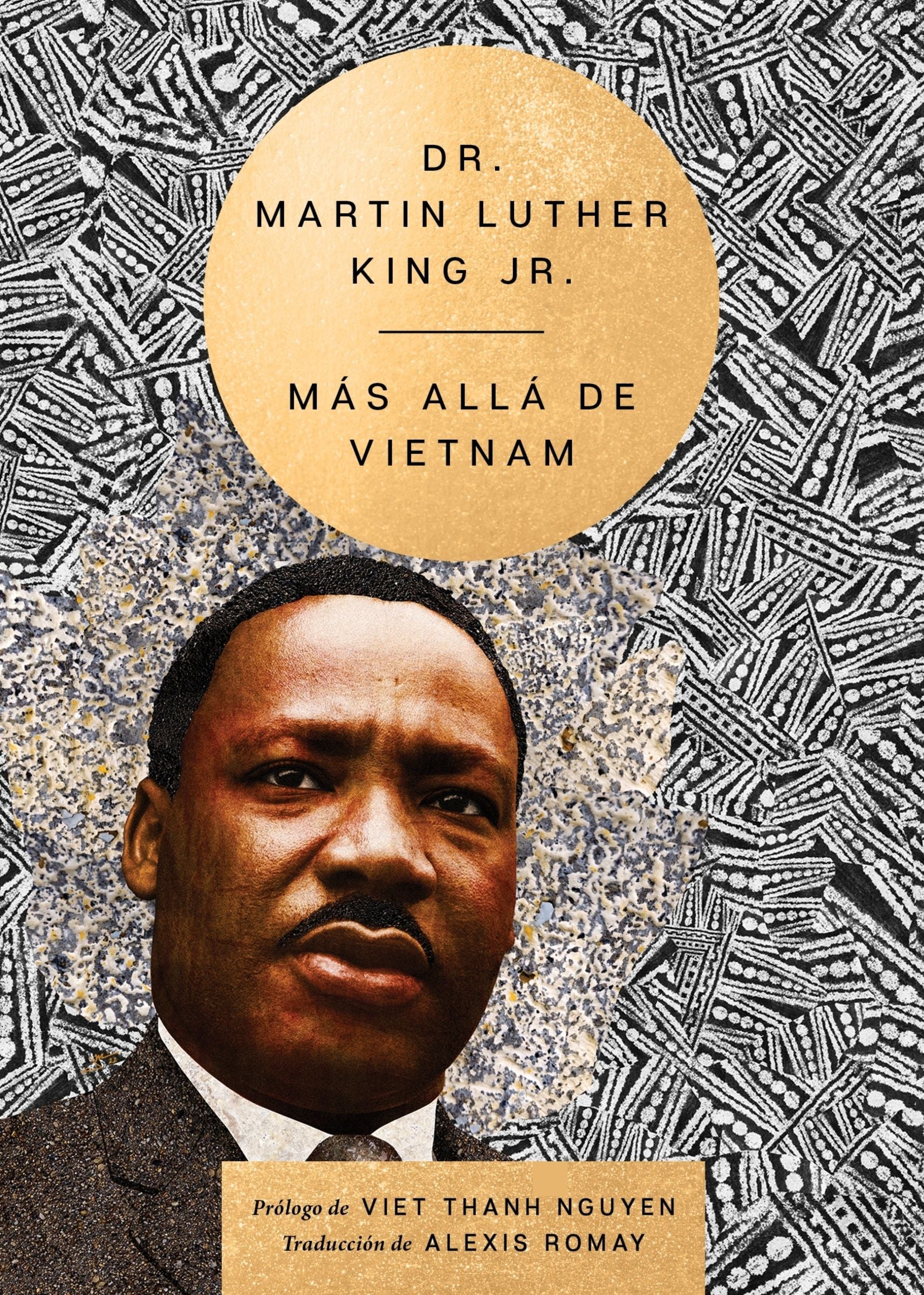 Beyond Vietnam \ Más allá de Vietnam