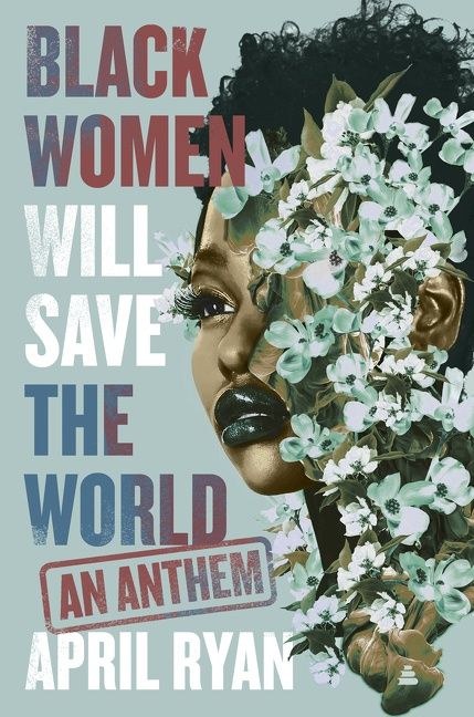 Black Women Will Save the World - Image 2