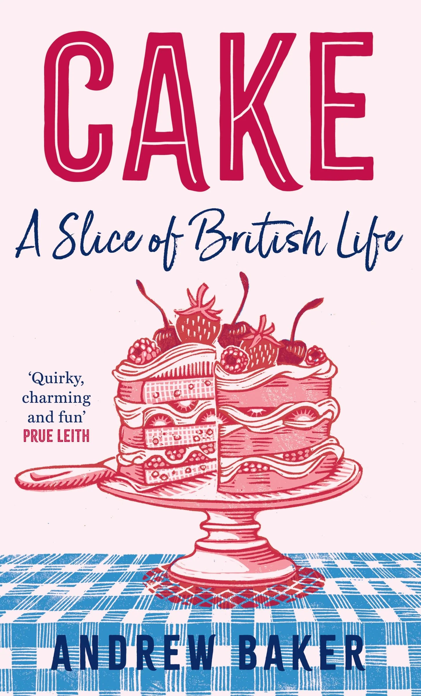 Cake: A Slice of British Life - Image 2