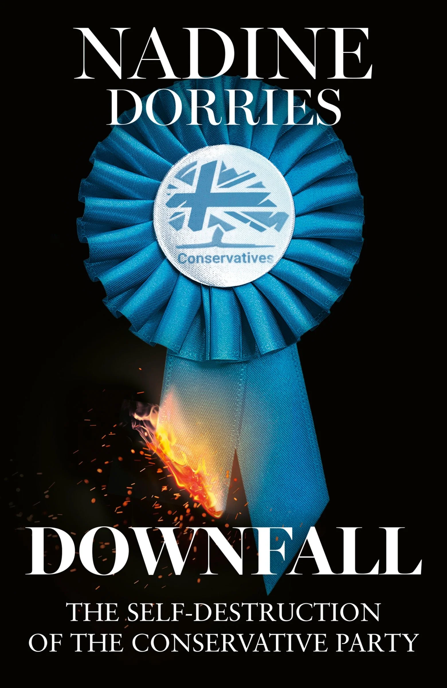 Downfall: The Self-Destruction of the Conservative Party - Image 2