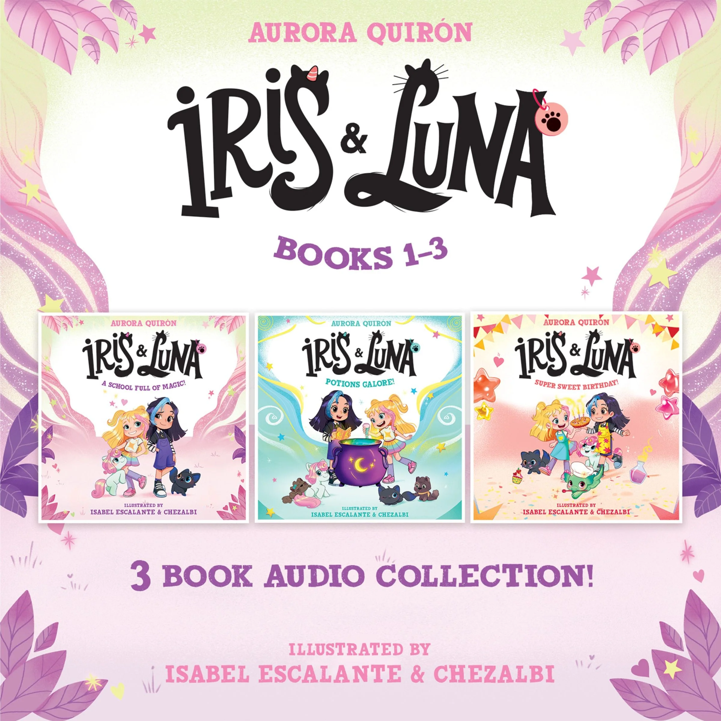 Iris and Luna: Magic Baby Animal School Audio Collection (Iris and Luna)
