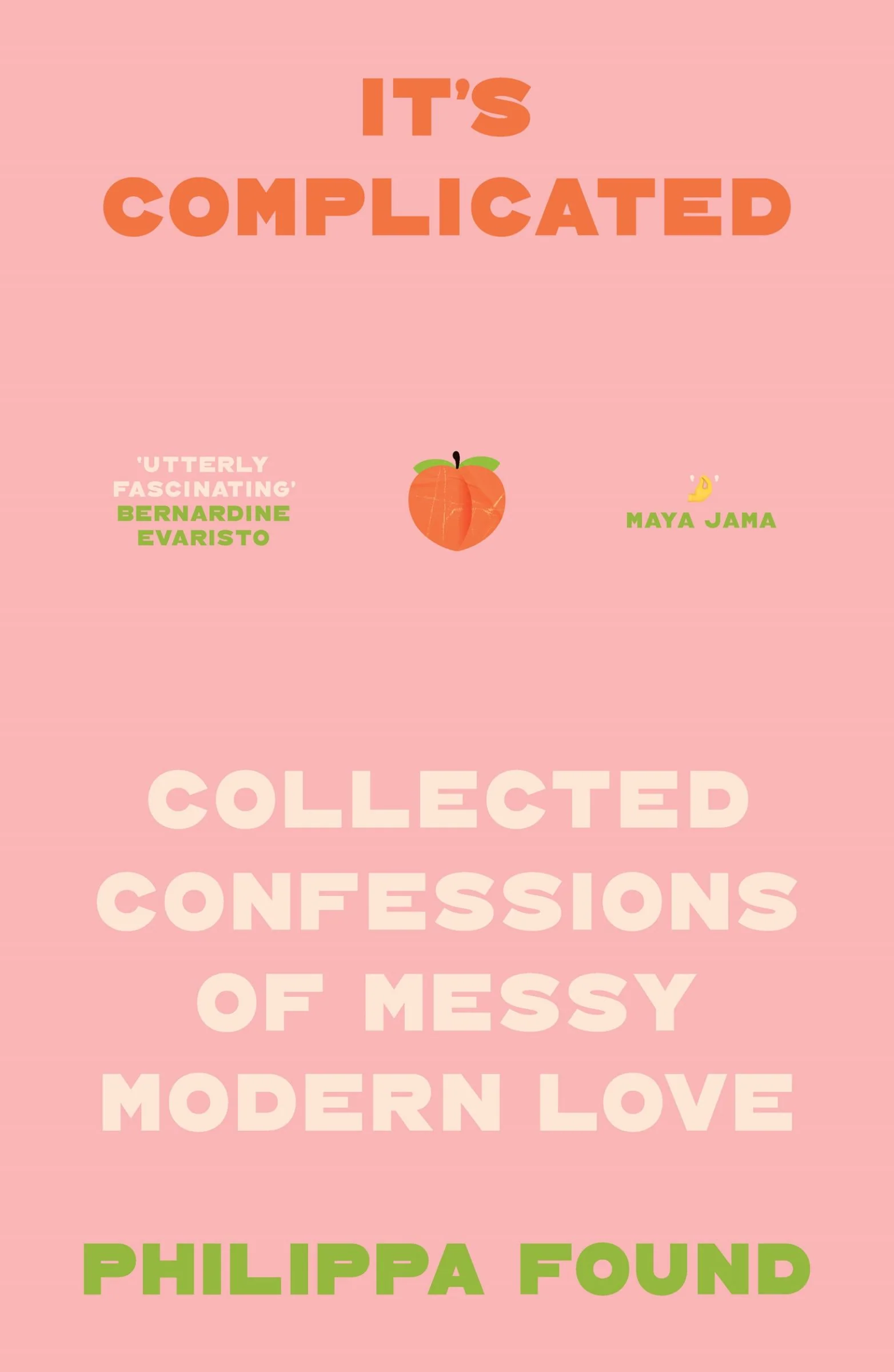 It’s Complicated: Confessions of messy modern love - Image 2
