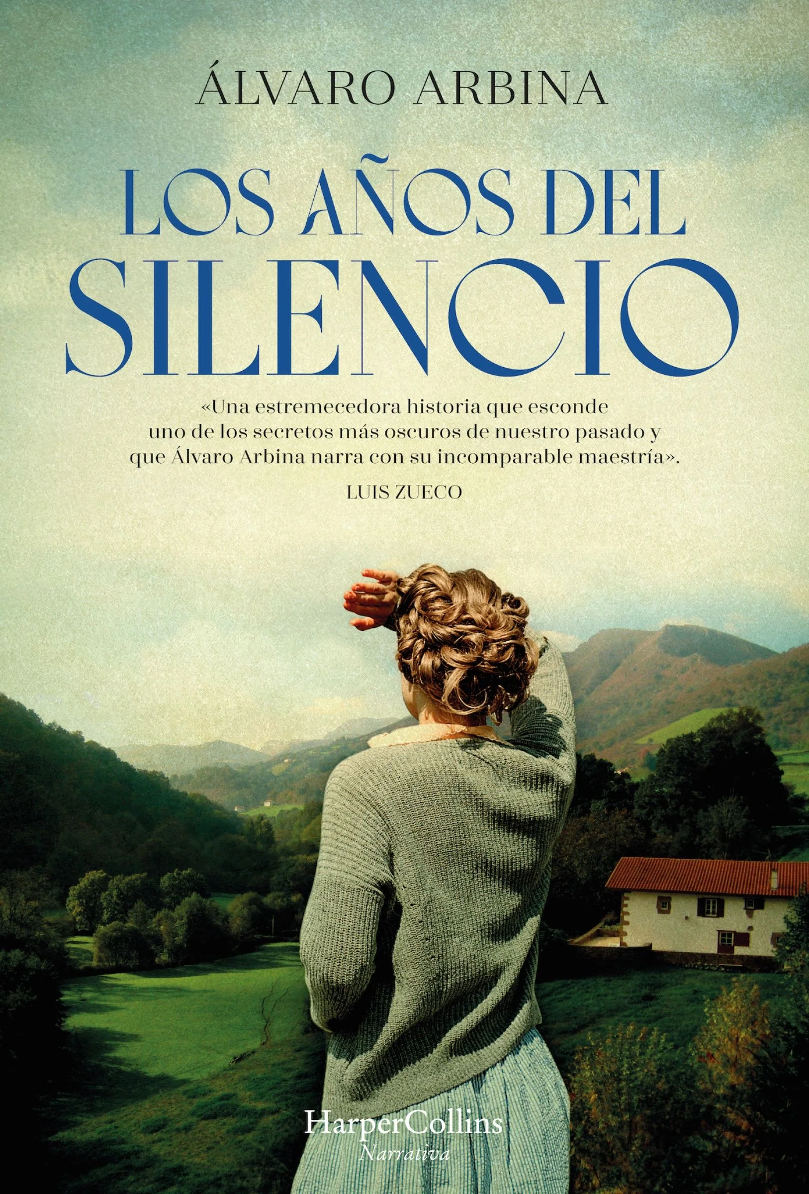 Los años del silencio (The Years of Silence - Spanish Edition)
