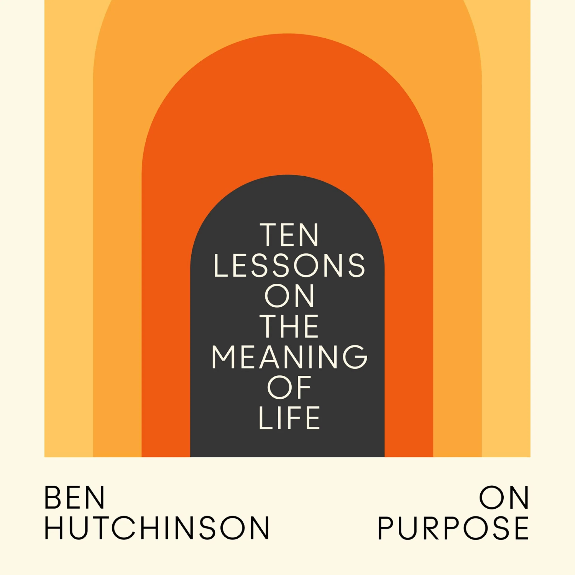 On Purpose: Ten Lessons on the Meaning of Life - Image 4