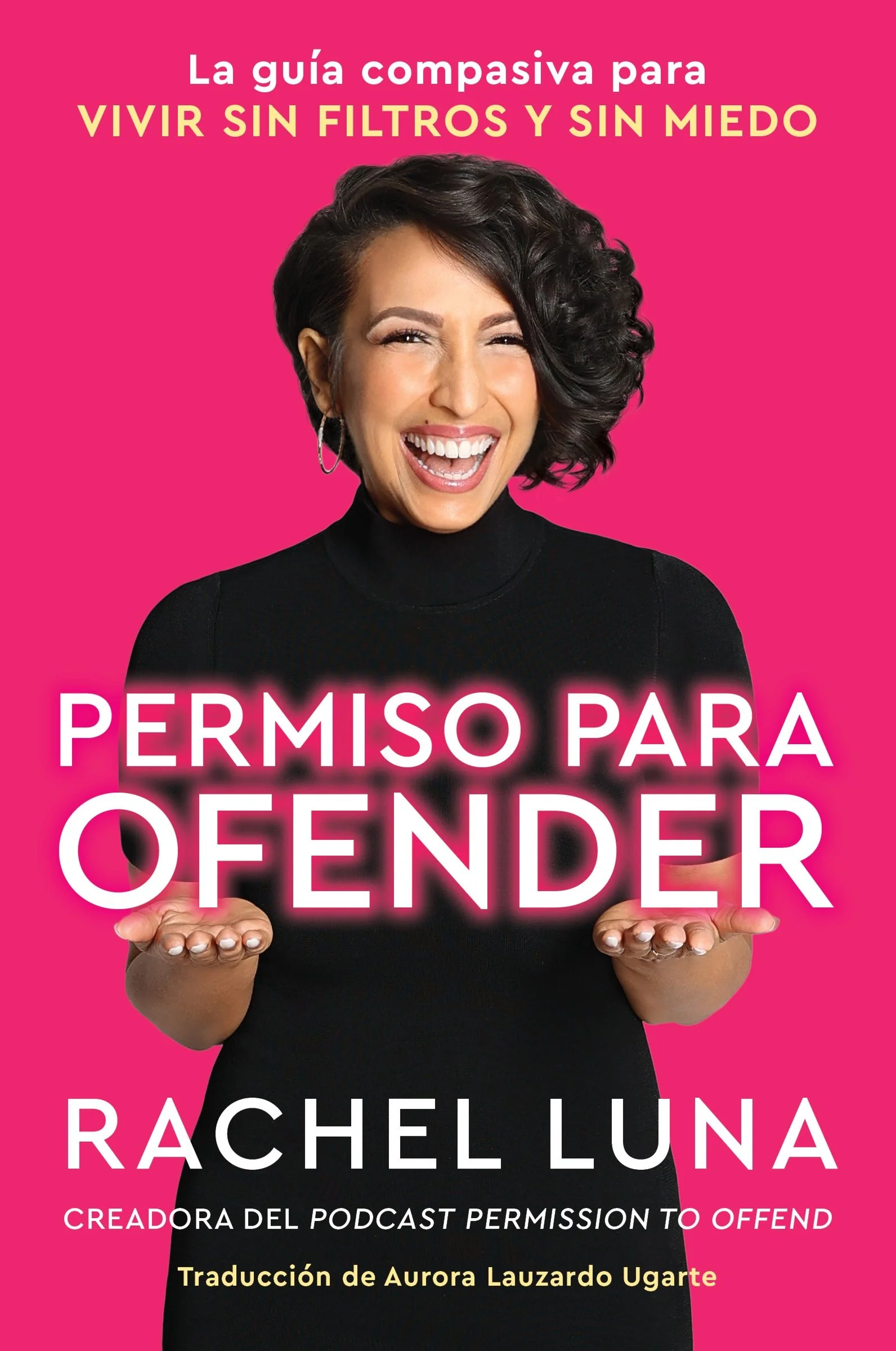 Permission to Offend \ Permiso para ofender