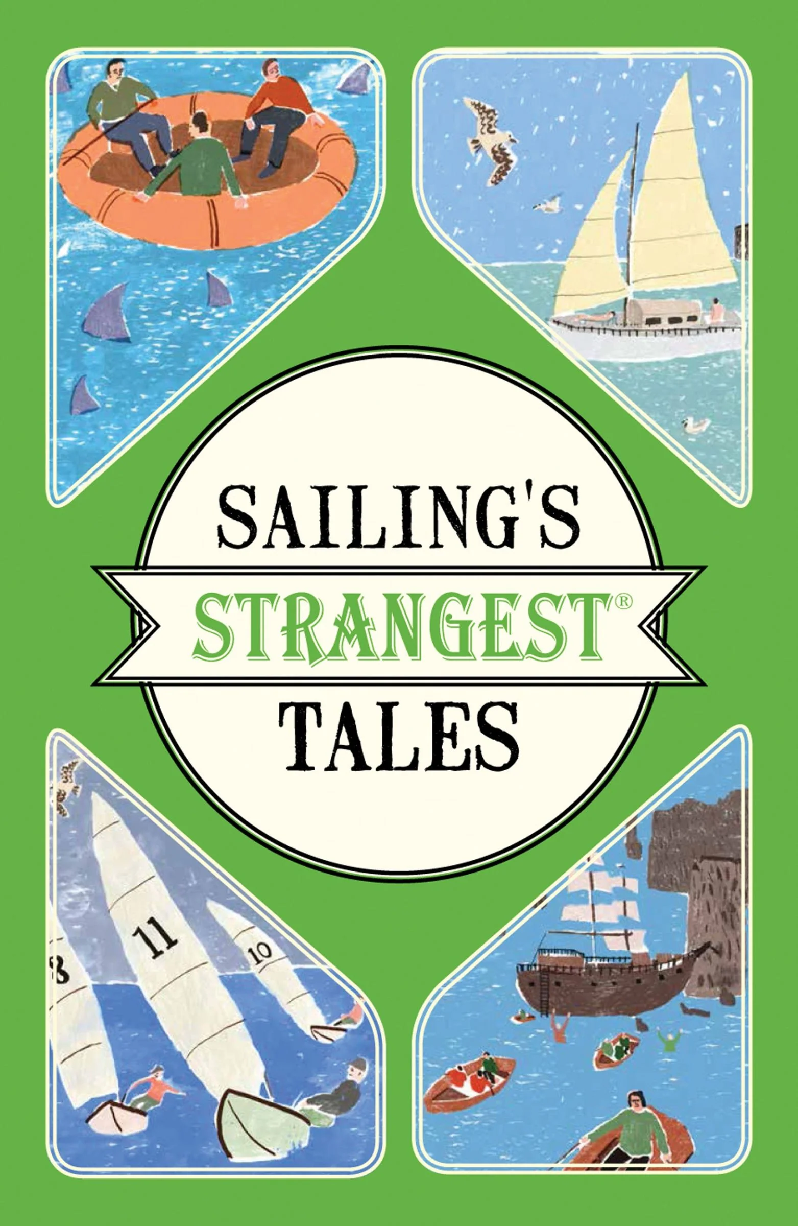 Sailing's Strangest Tales: Extraordinary but true stories from over nine hundred years of sailing - Image 2