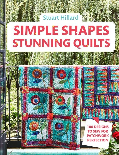 Simple Shapes Stunning Quilts: 100 designs to sew for patchwork perfection - Image 2