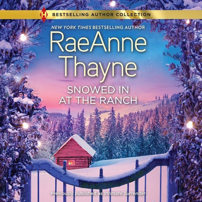 Snowed In at the Ranch