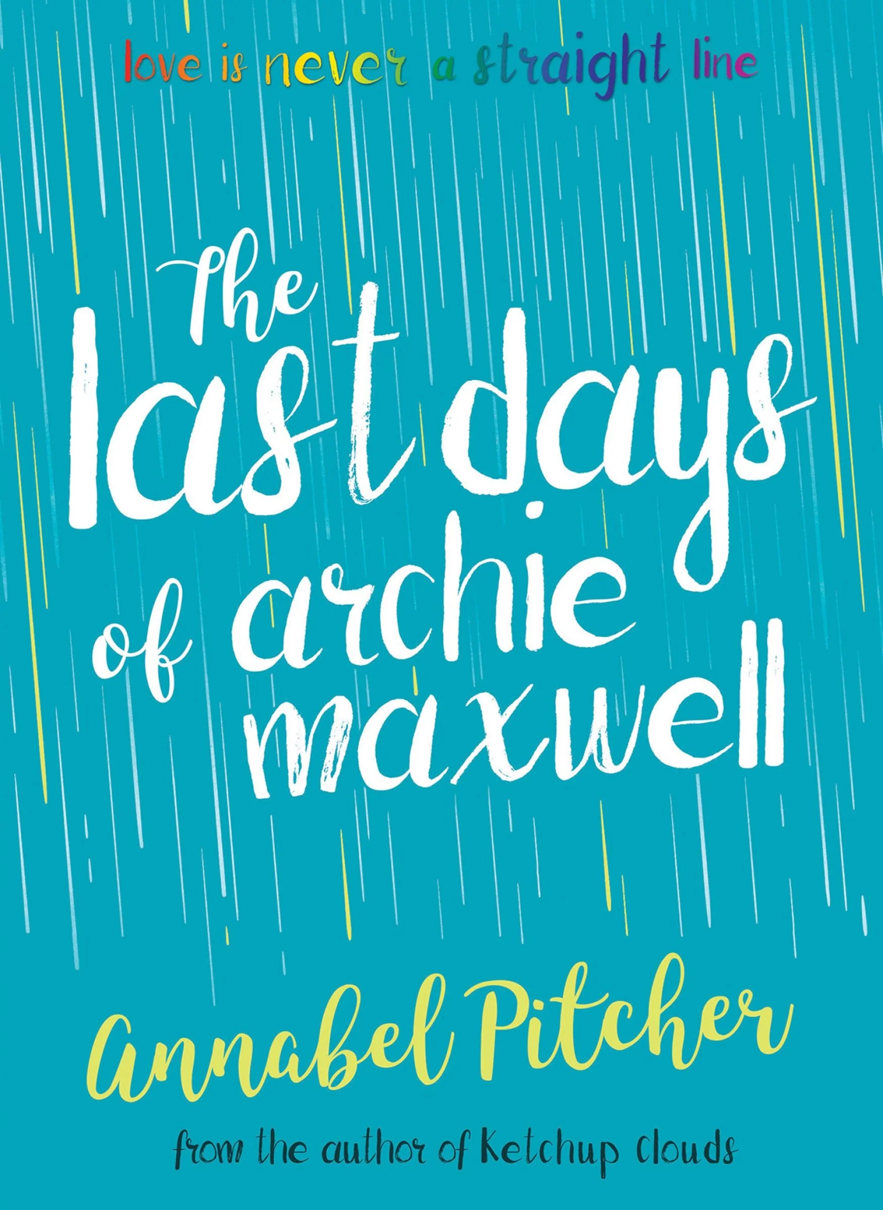 Super-readable YA – The Last Days of Archie Maxwell