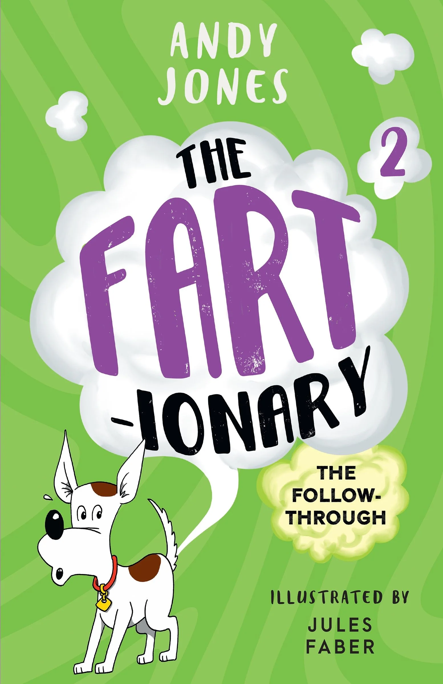 The Fartionary 2: The Follow-Through