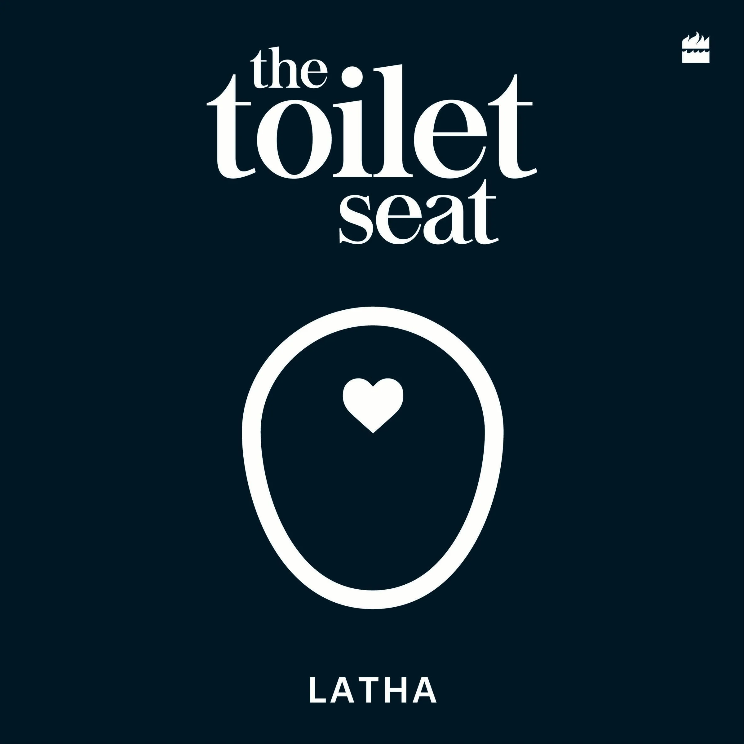 The Toilet Seat