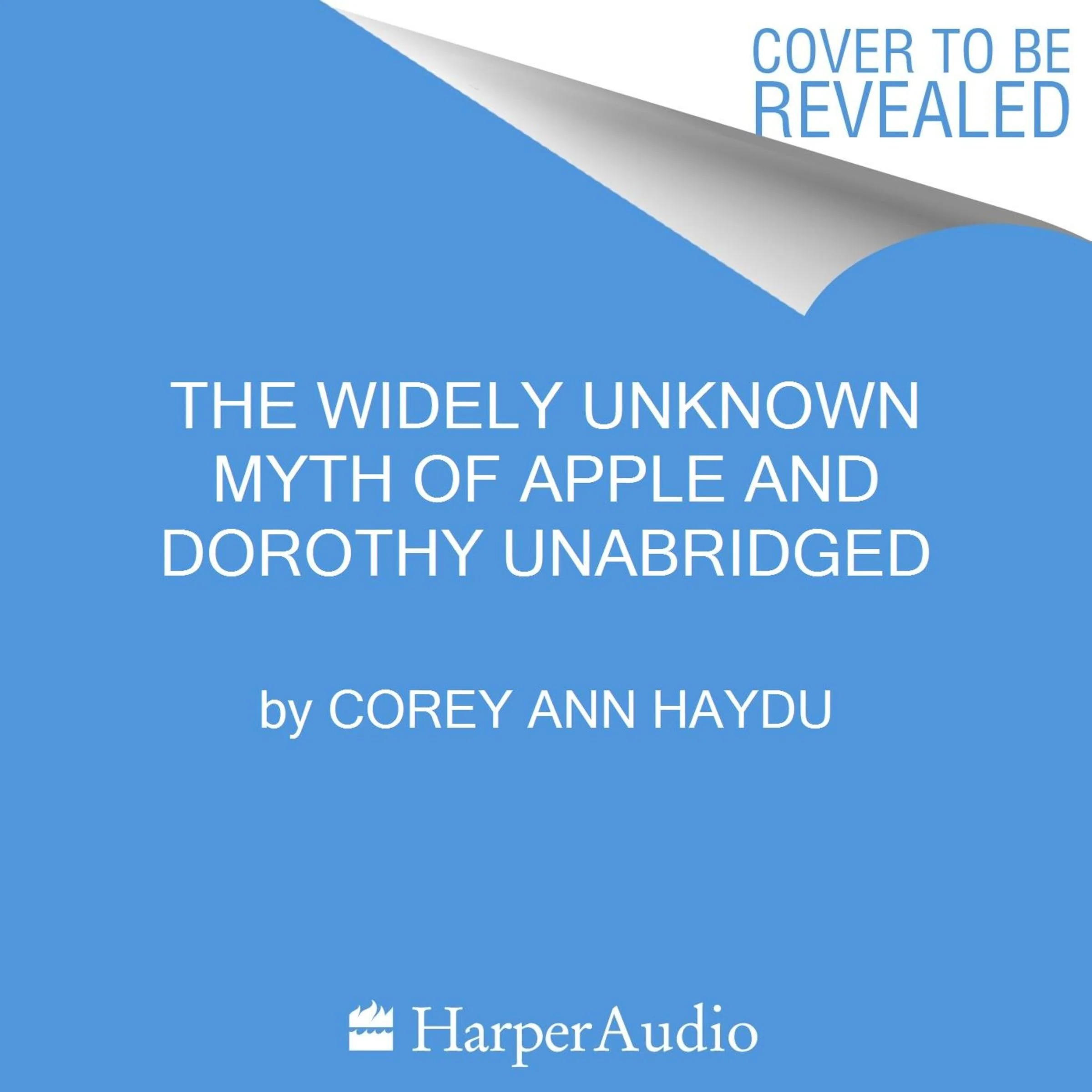 The Widely Unknown Myth of Apple and Dorothy