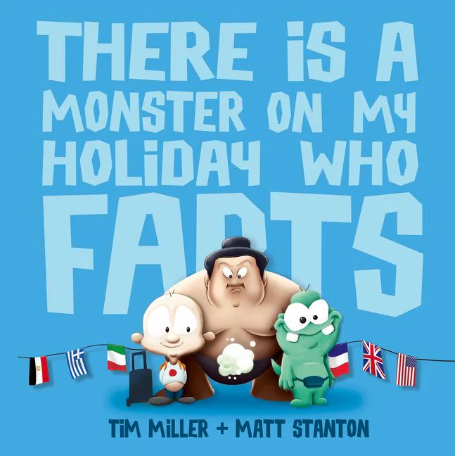 There Is A Monster On My Holiday Who Farts (Fart Monster and Friends) - Image 2
