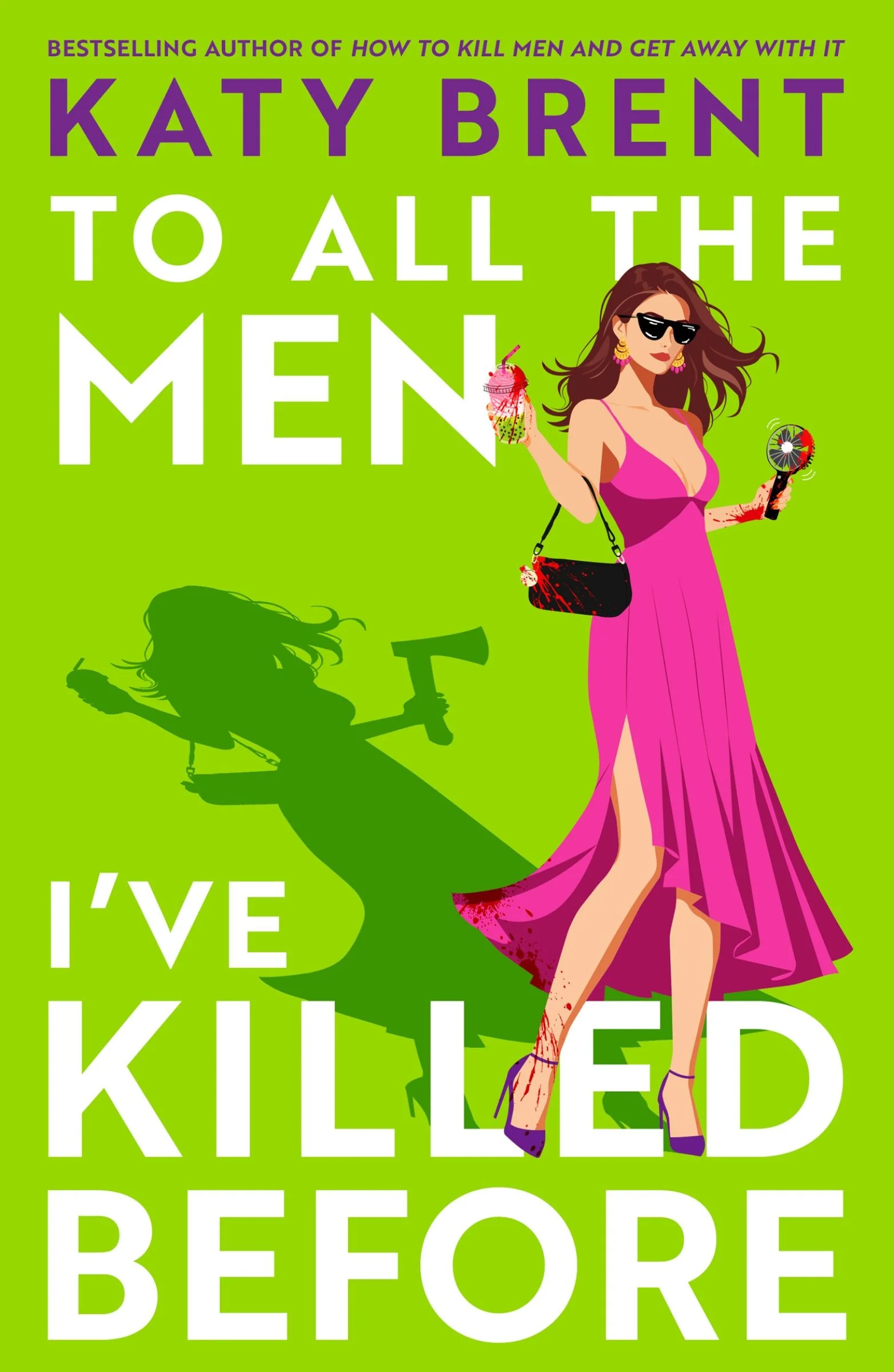 To All the Men I’ve Killed Before (Kitty Collins, Book 3) - Image 2